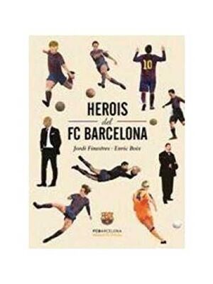 HEROIS DEL FC BARCELONA