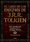 EL LIBRO DE LOS ENIGMAS DE J.R.R.TOLKIEN   *** GRIJALBO ***