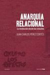 ANARQUÍA RELACIONAL (4ªED)