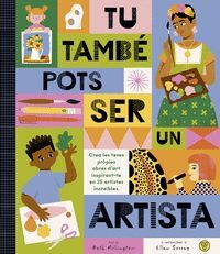 TÚ TAMBÉ POTS SER UN ARTISTA