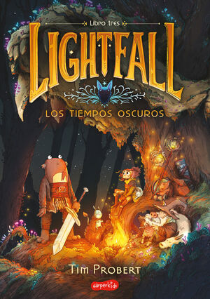 LIGHTFALL 3 LOS TIEMPOS OSCUROS