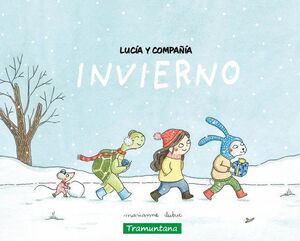 LUCÍA Y COMPAÑÍA - INVIERNO