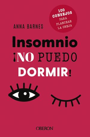 INSOMNIO: NO PUEDO DORMIR