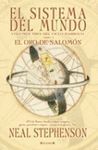 EL SISTEMA DEL MUNDO. LIBRO 1: EL ORO DE SALOMÓN