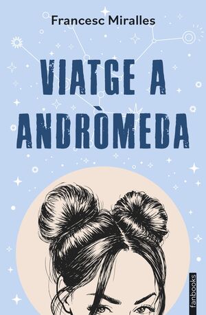 VIATGE A ANDRÒMEDA