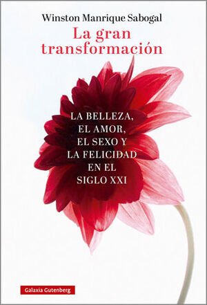 GRAN TRANSFORMACIÓN, LA