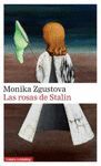 ROSAS DE STALIN, LAS