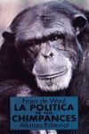 LA POLÍTICA DE LOS CHIMPANCÉS