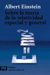 SOBRE LA TEORÍA DE LA RELATIVIDAD ESPECIAL Y GENERAL