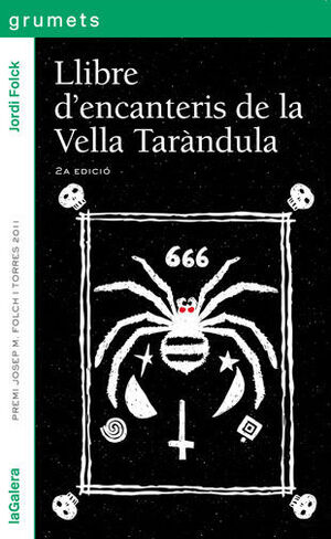 LLIBRE D'ENCANTERIS DE LA VELLA TARÀNDULA