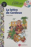 ÉVASION, LA LETTRE DE CORDOVE, LECTURES EN FRANÇAIS FACILE, NIVEAU 2, ESO