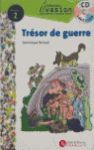 ÉVASION, TRESOR DE GUERRE, LECTURES EN FRANÇAIS FACILE, NIVEAU 2, ESO