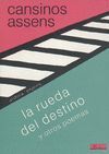 LA RUEDA DEL DESTINO Y OTROS POEMAS